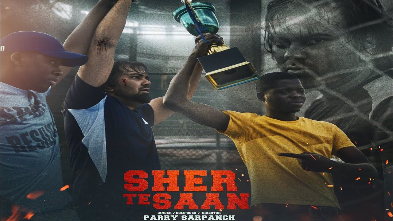 Sher Te Saan music video song mp4 mobile download