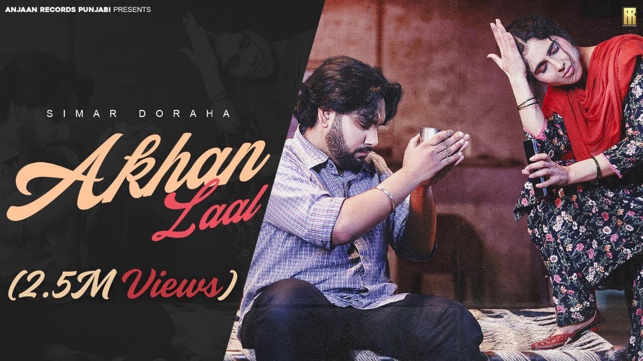 Akhan Laal music video song mp4 mobile download