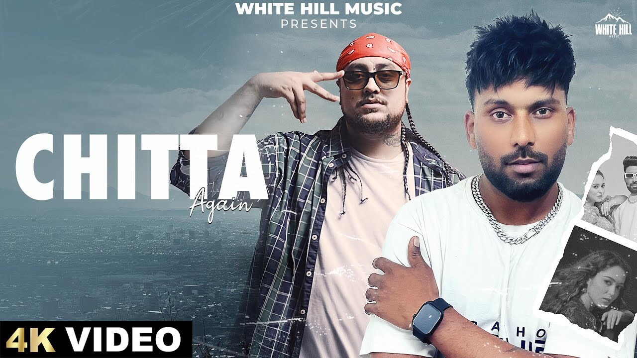 Chitta Again music video song mp4 mobile download