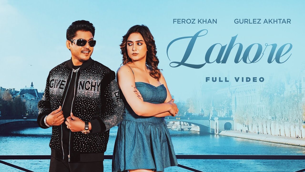 Lahore music video song mp4 mobile download