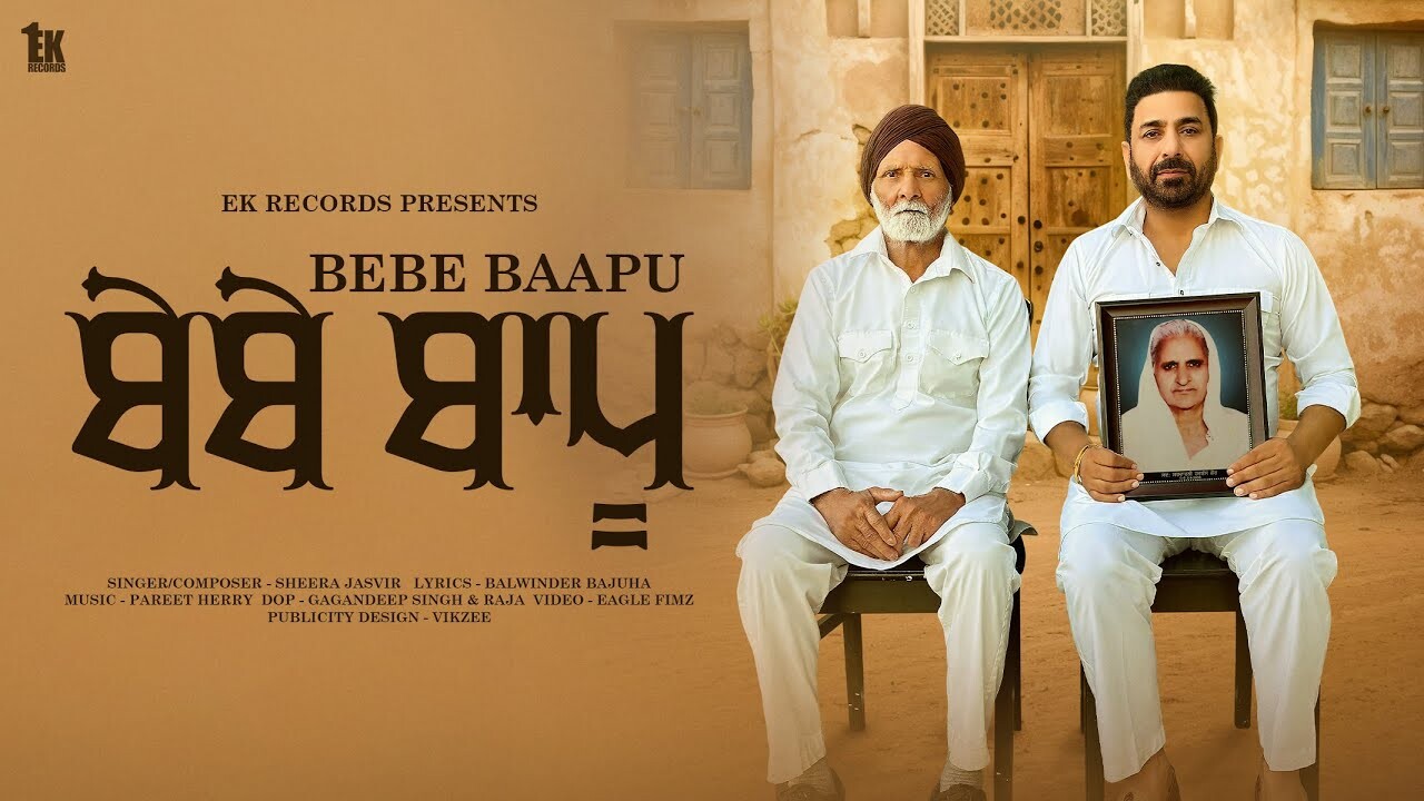 Bebe Baapu music video song mp4 mobile download