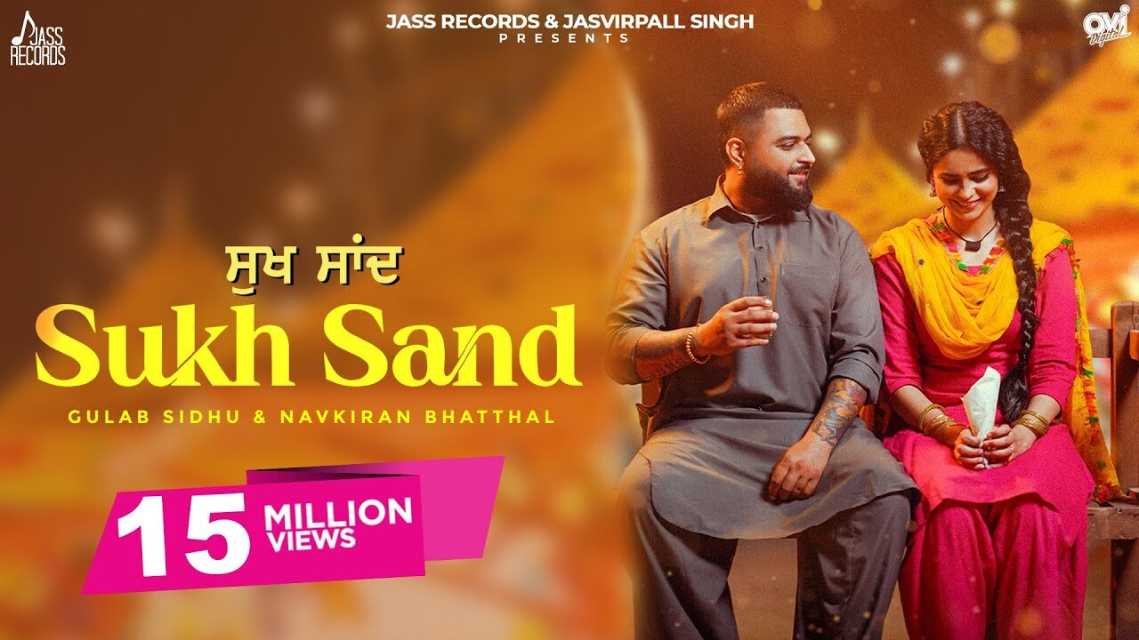 Sukh Saand music video song mp4 mobile download