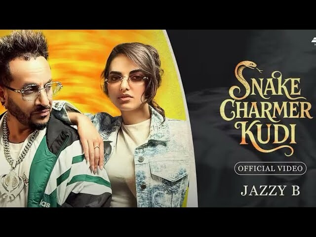 Snake Charmer Kudi music video song mp4 mobile download