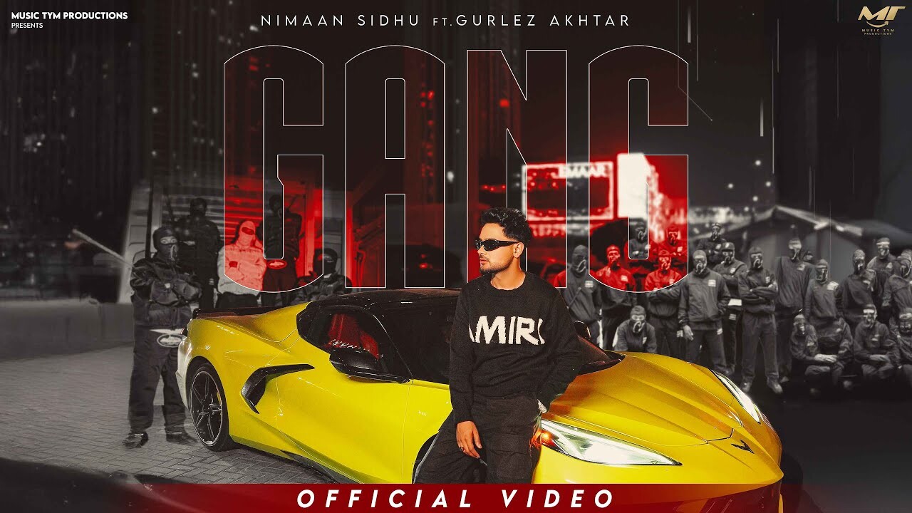 Gang music video song mp4 mobile download