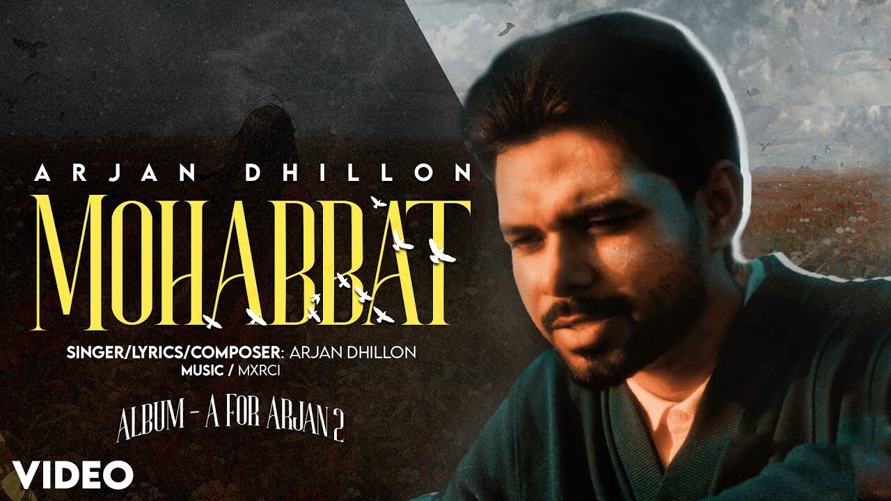 Mohabbat music video song mp4 mobile download