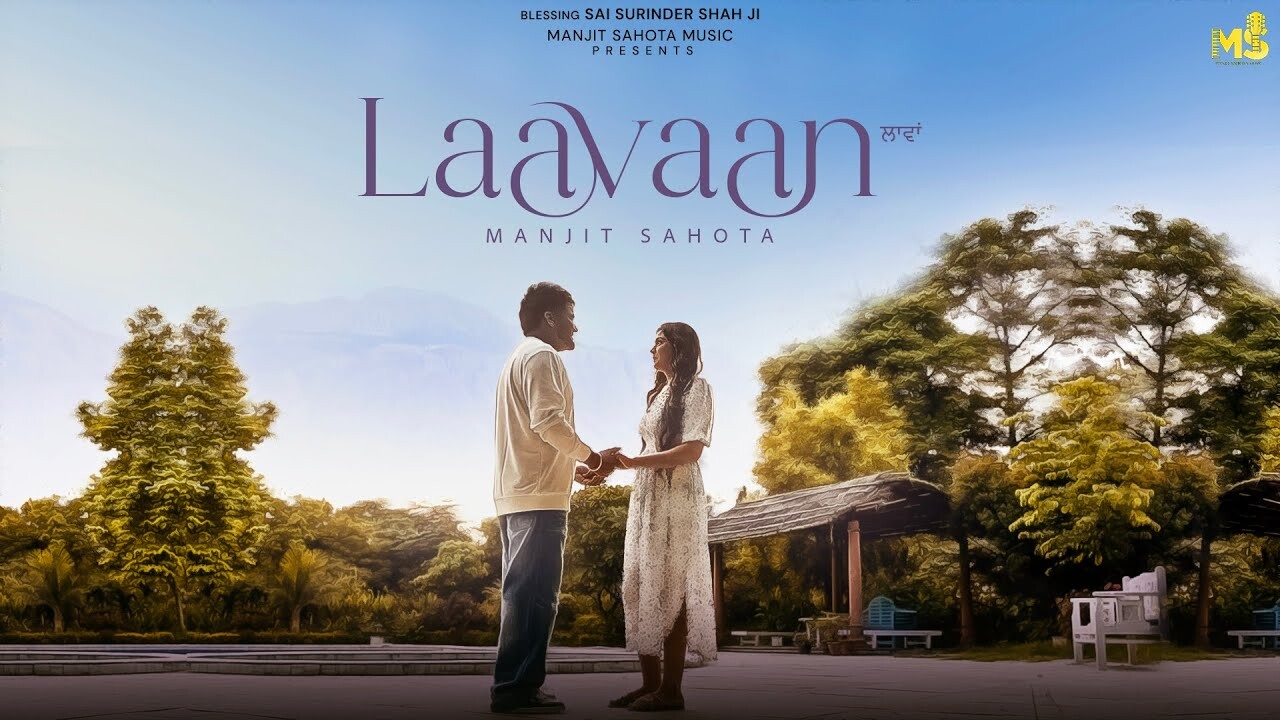 Laavaan music video song mp4 mobile download
