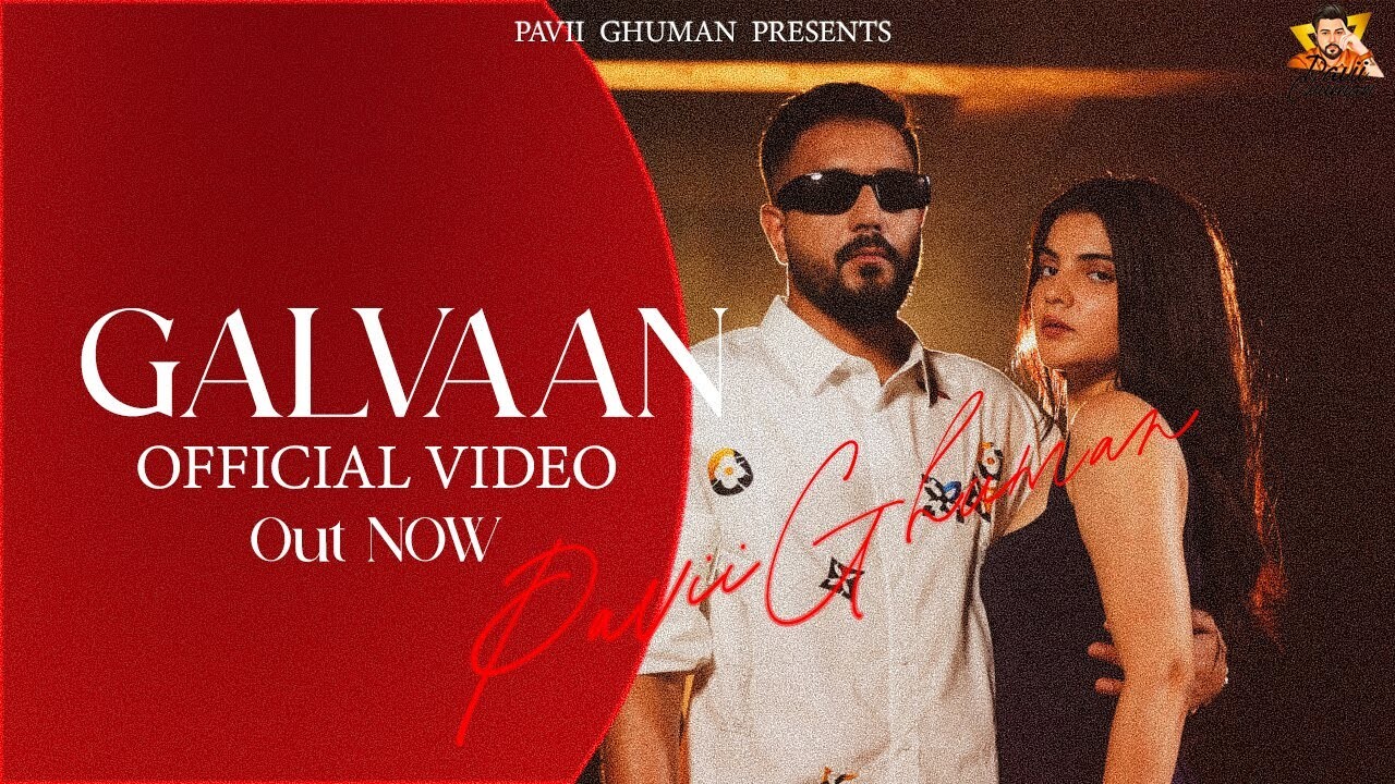 Galvaan music video song mp4 mobile download