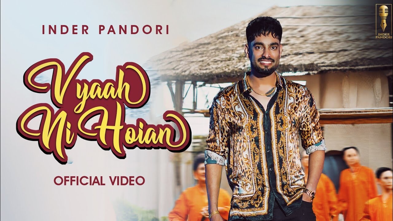 Vyaah Ni Hoian music video song mp4 mobile download