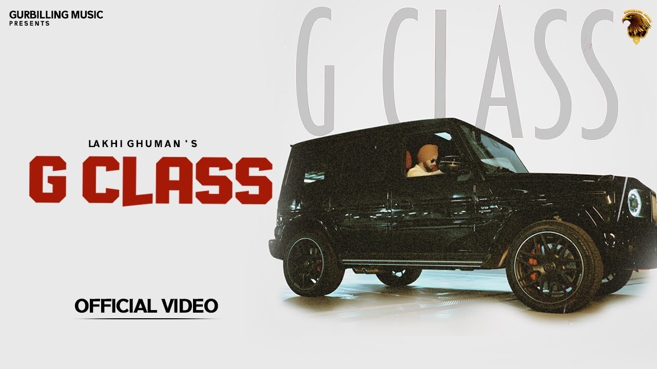 G Class music video song mp4 mobile download