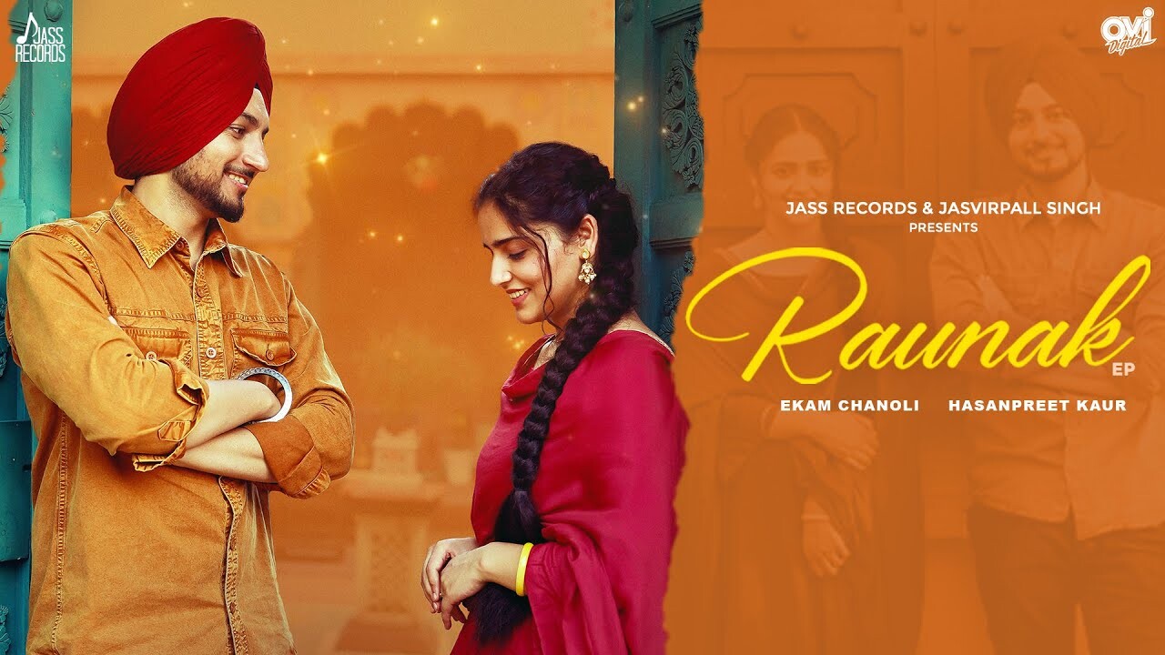 Raunak music video song mp4 mobile download