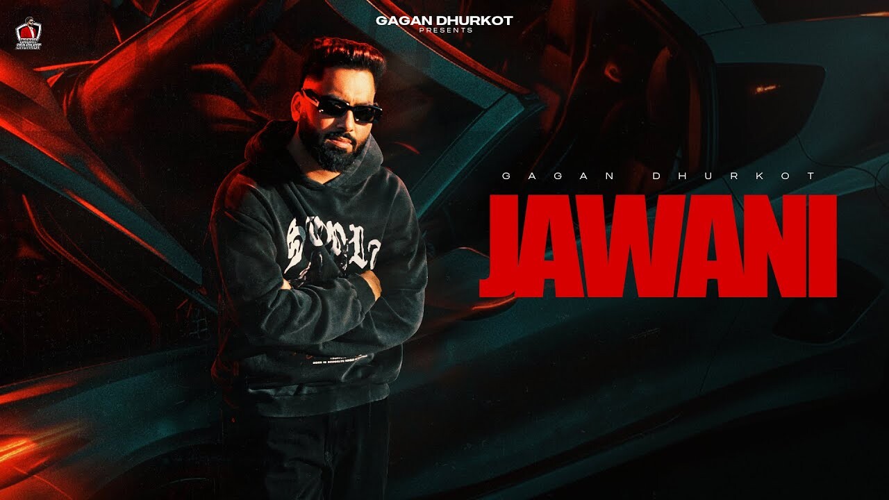 Jawani music video song mp4 mobile download