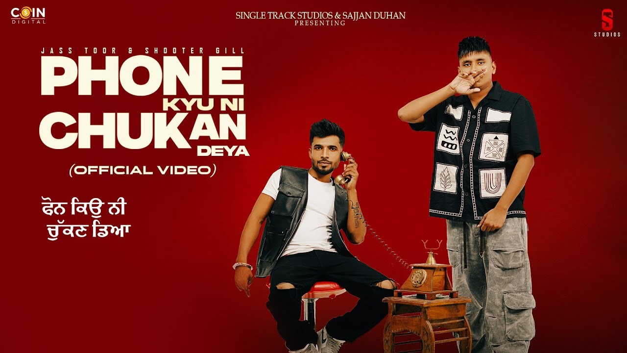 Phone Kyu Ni Chukan Deya music video song mp4 mobile download
