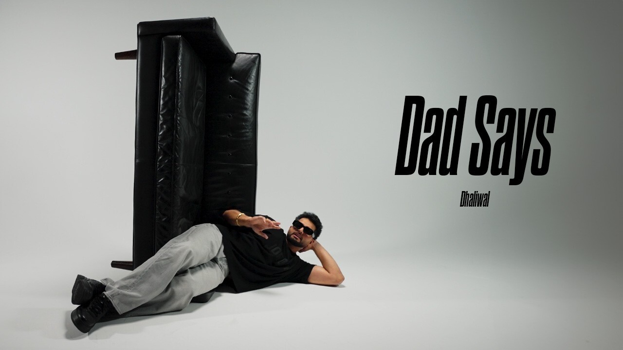 Dad Says music video song mp4 mobile download