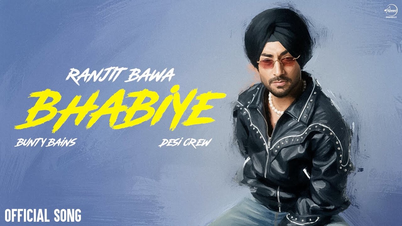 Bhabiye music video song mp4 mobile download