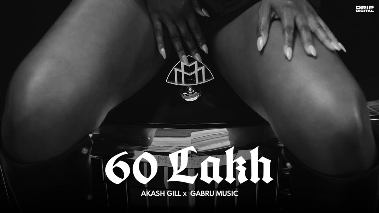 60 Lakh music video song mp4 mobile download