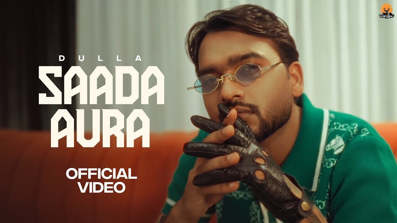 Saada Aura music video song mp4 mobile download