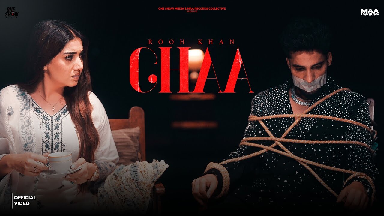 Chaa music video song mp4 mobile download