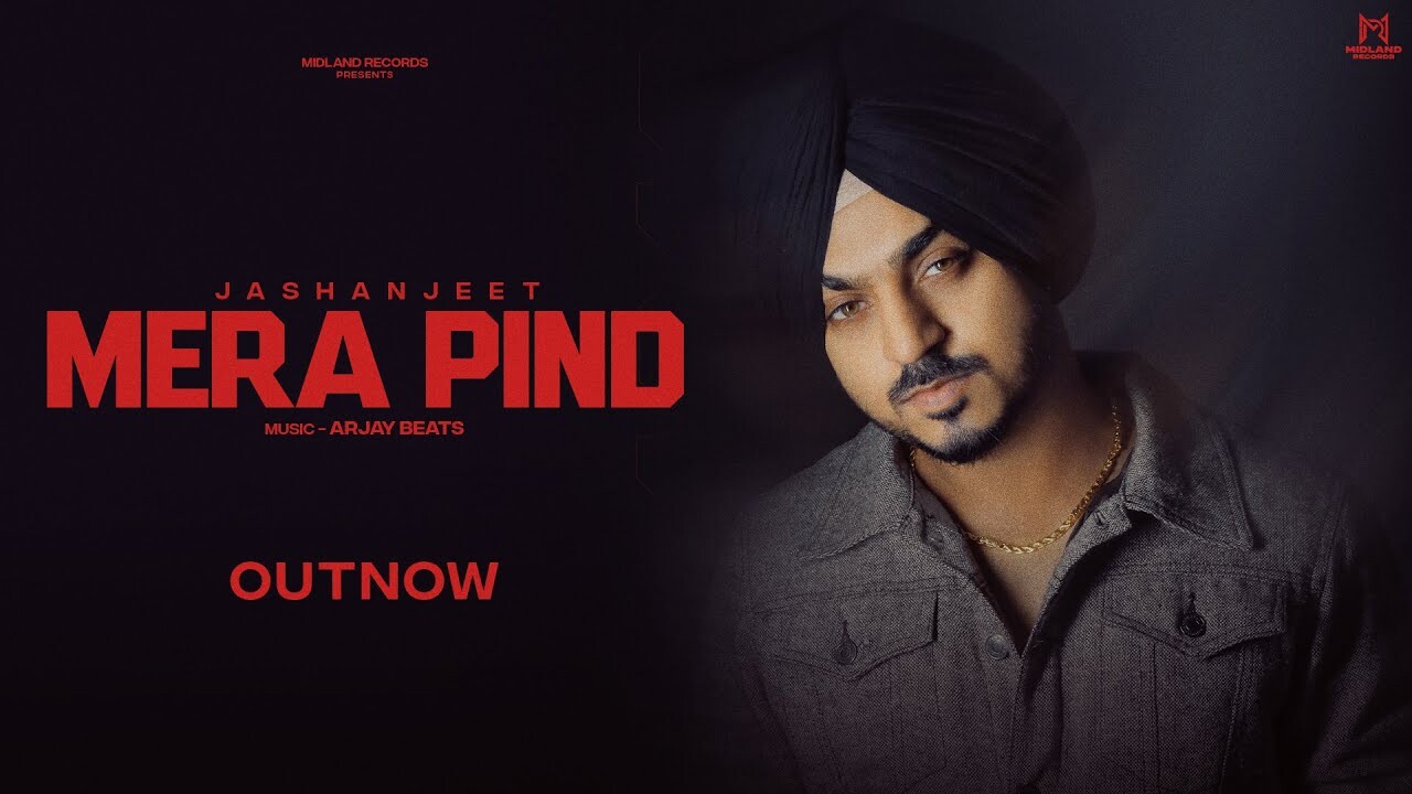 Mera Pind music video song mp4 mobile download