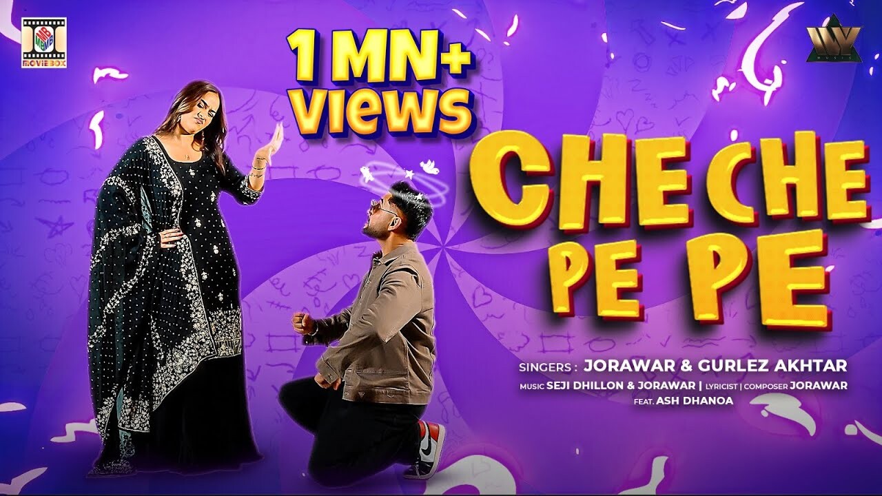 Che Che Pe Pe music video song mp4 mobile download