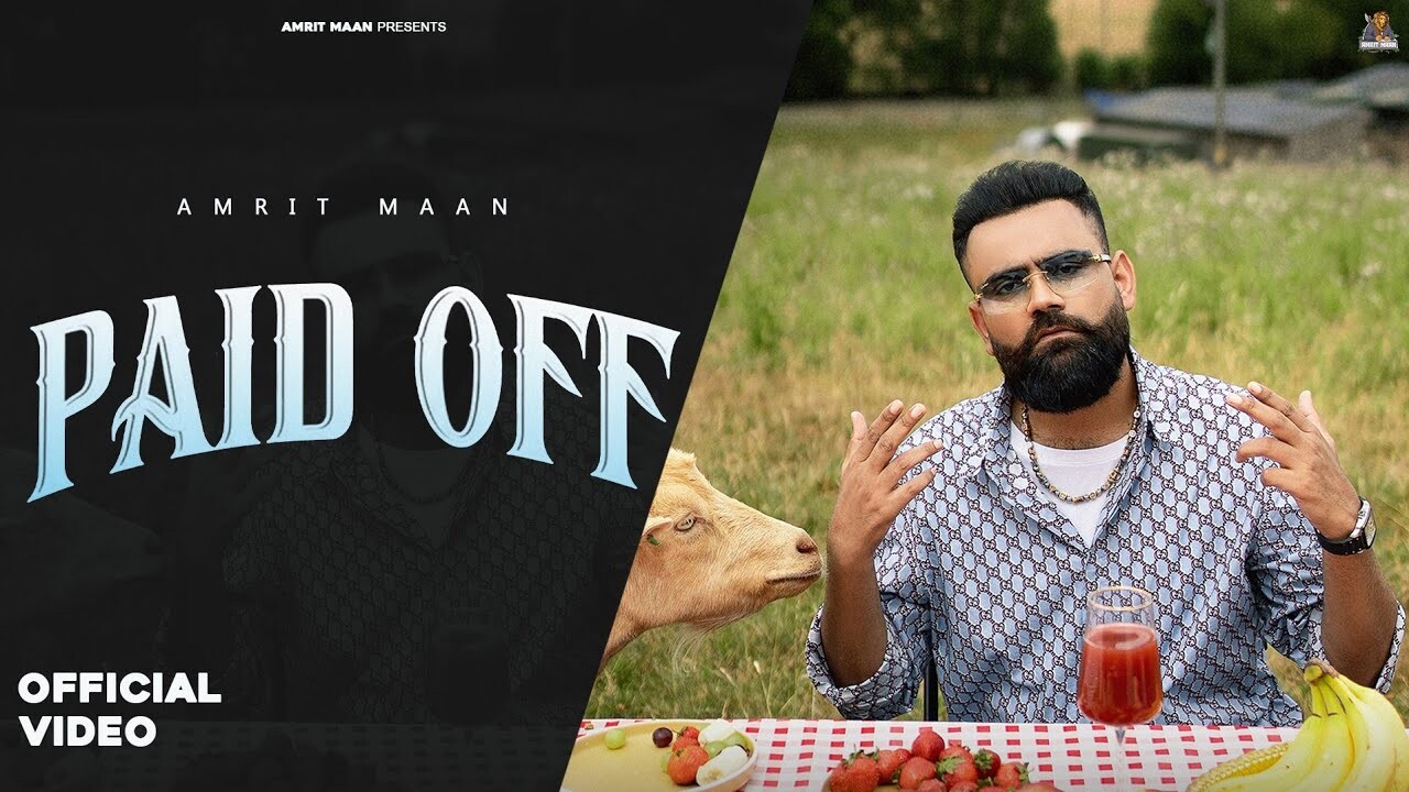 Paid Off music video song mp4 mobile download