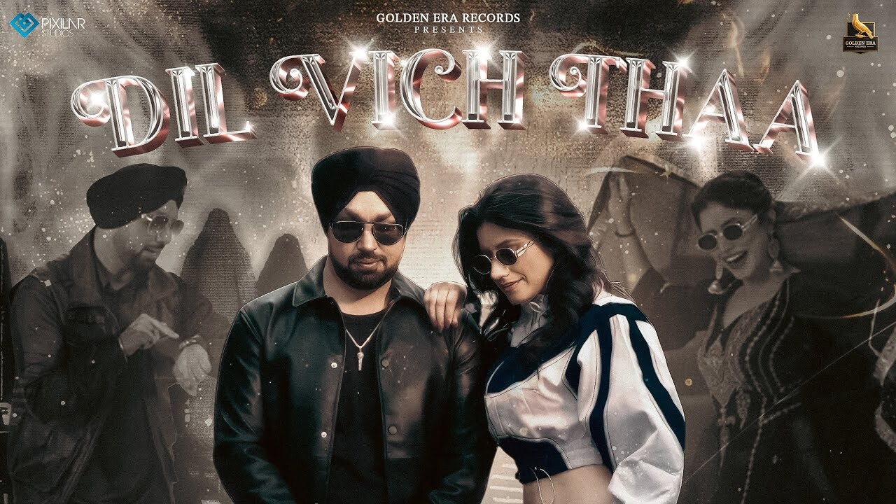 Dil Vich Thaa music video song mp4 mobile download