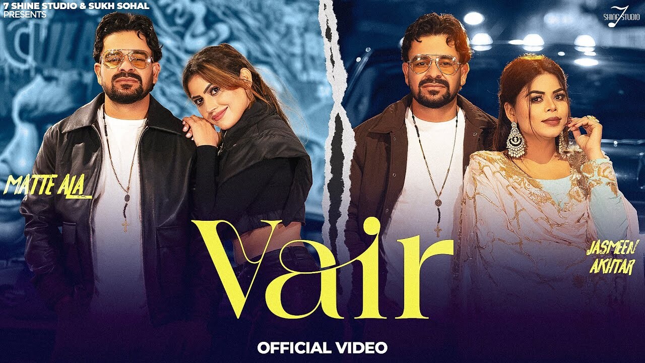 Vair music video song mp4 mobile download