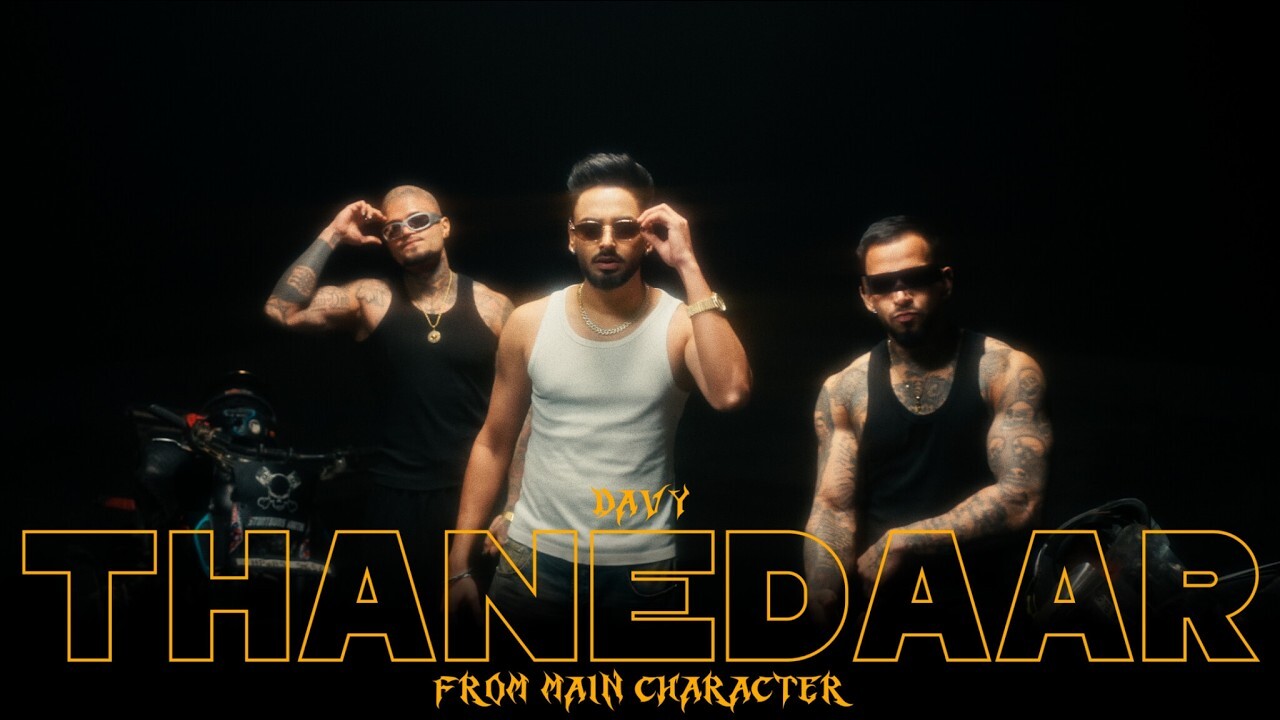 Thanedaar music video song mp4 mobile download