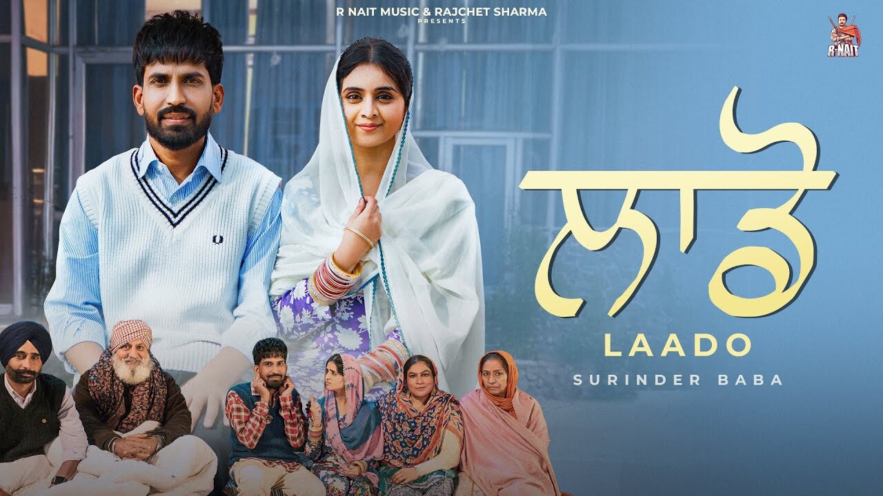 Laado music video song mp4 mobile download