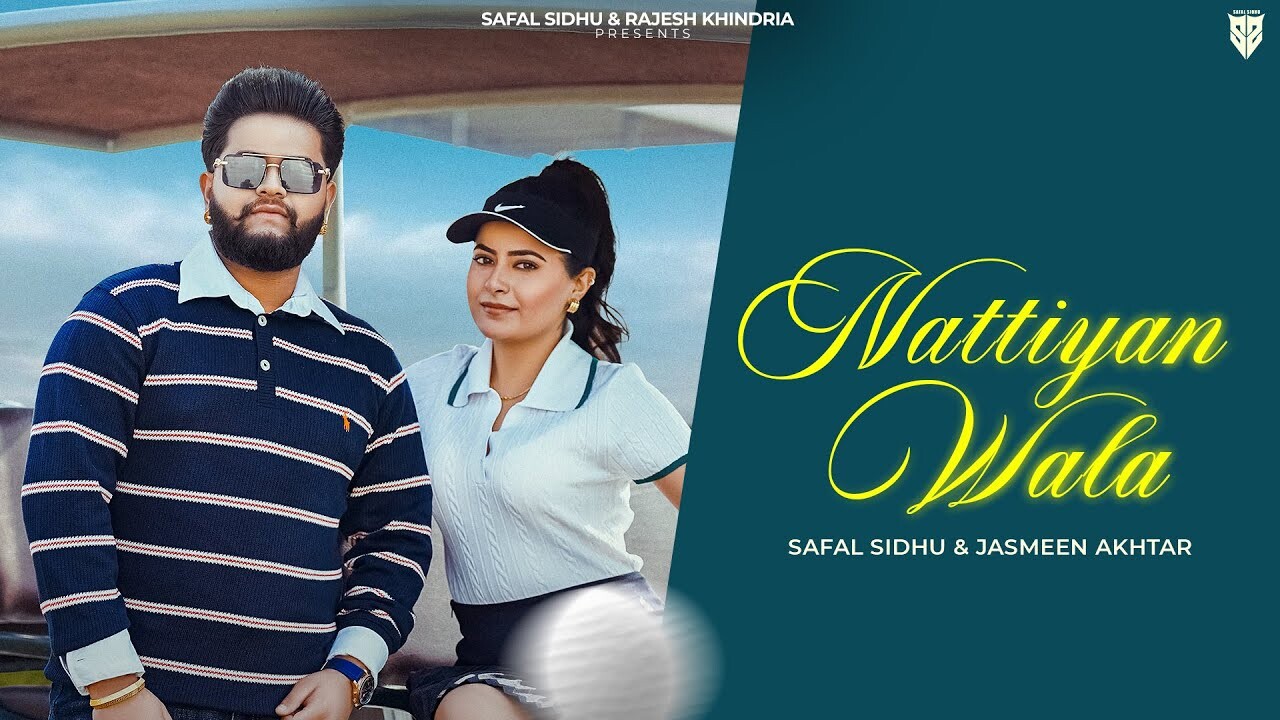 Nattiyan Wala music video song mp4 mobile download