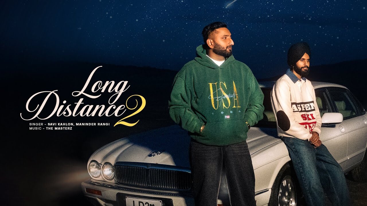 Long Distance 2 music video song mp4 mobile download