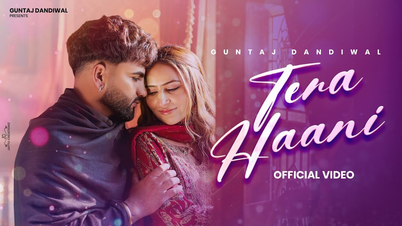 Tera Haani music video song mp4 mobile download
