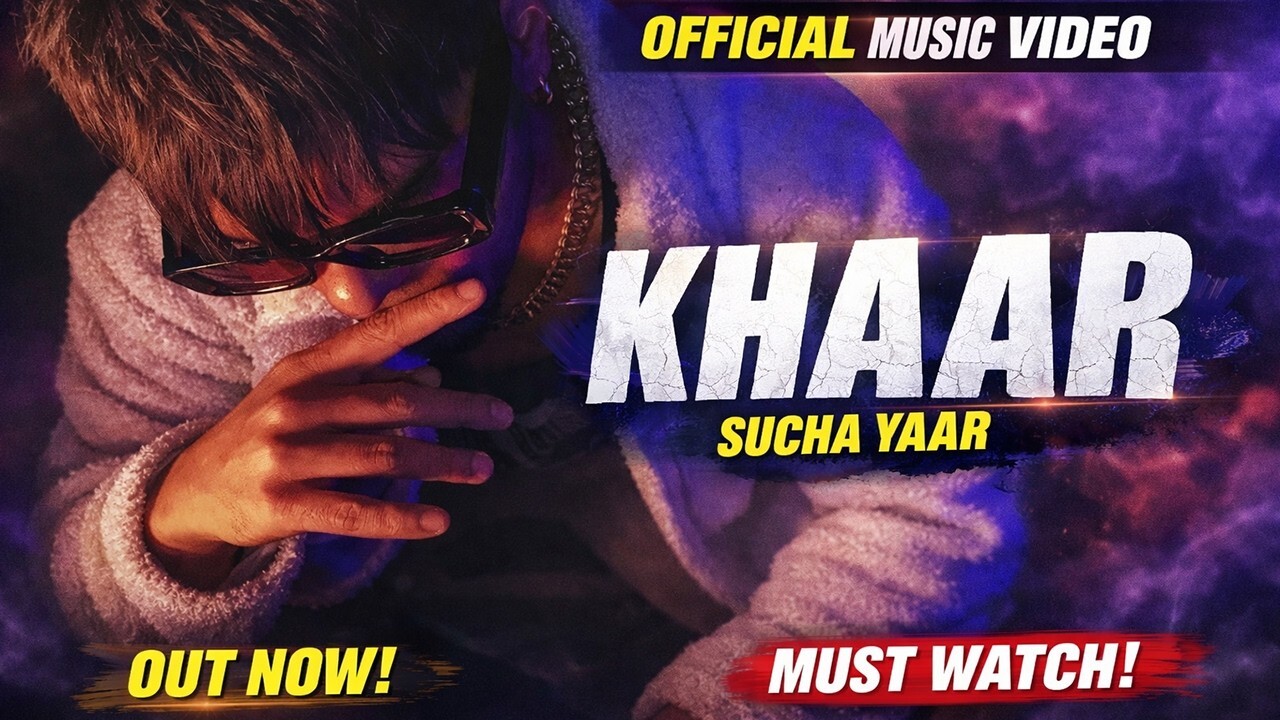 Khaar music video song mp4 mobile download