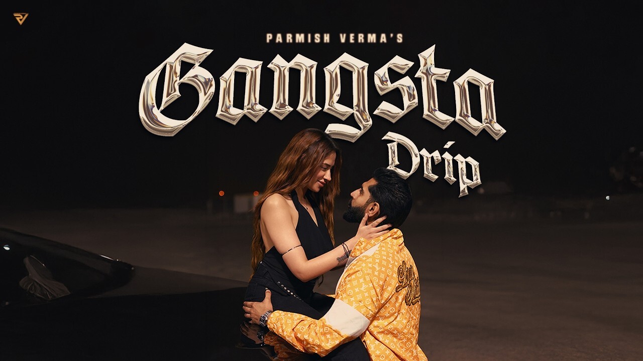 Gangsta Drip music video song mp4 mobile download