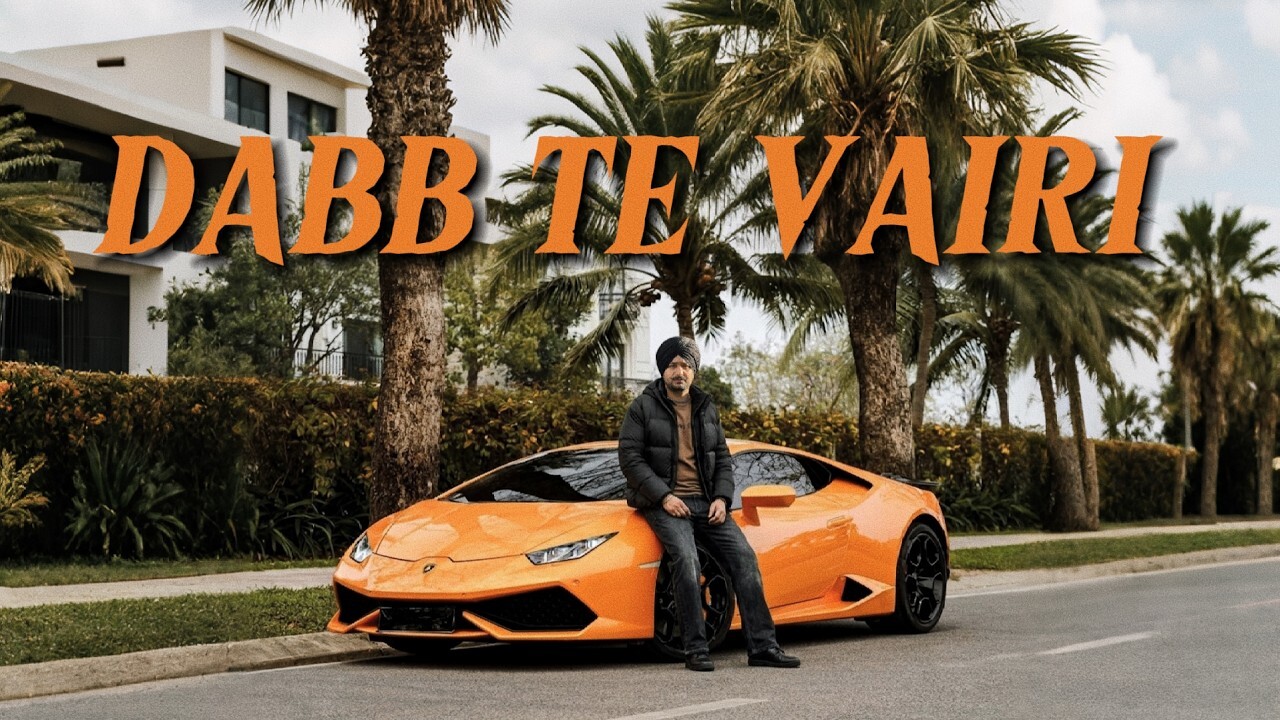 Dabb Te Vairi music video song mp4 mobile download
