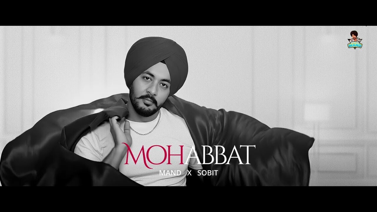 Mohabbat music video song mp4 mobile download