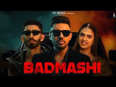 Badmashi music video song mp4 mobile download