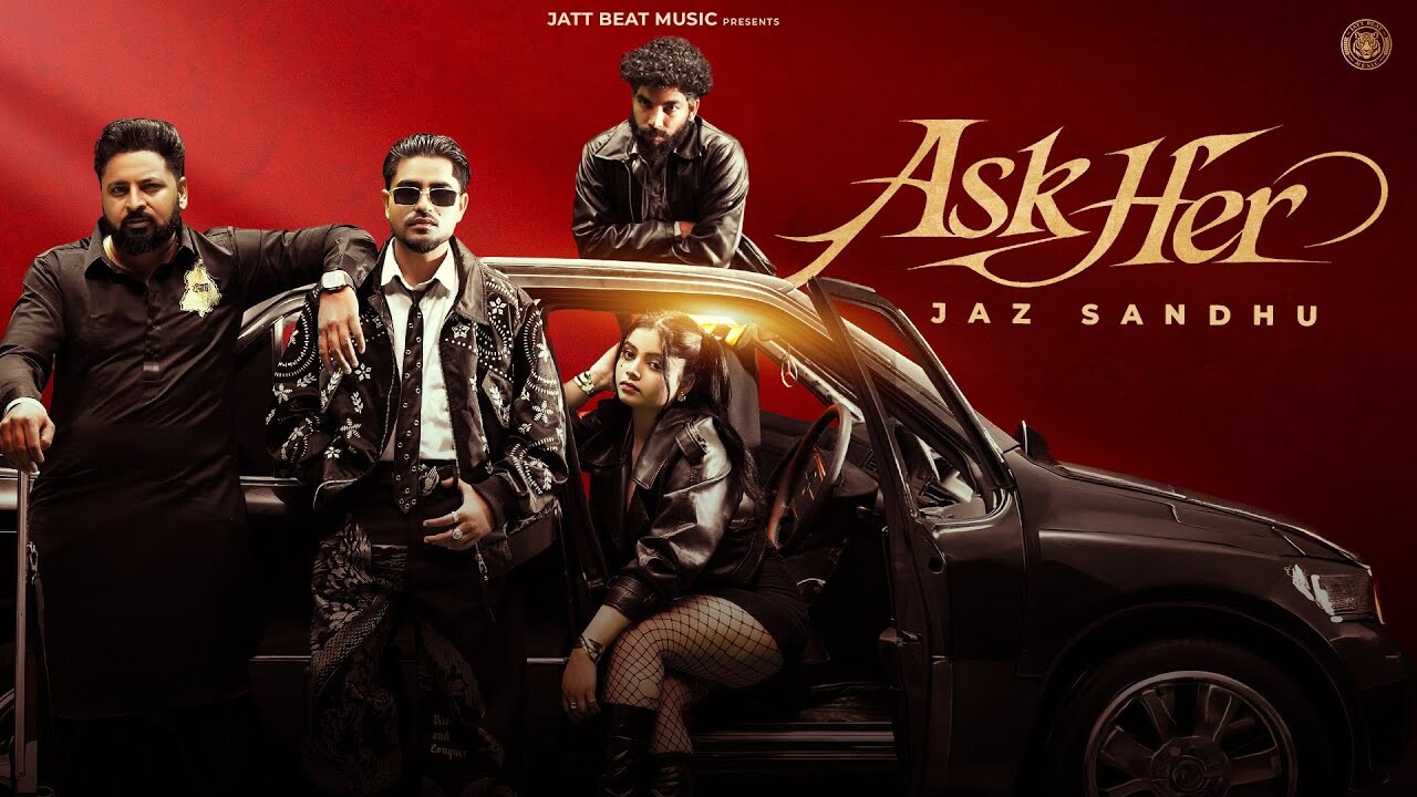 Ask Her music video song mp4 mobile download