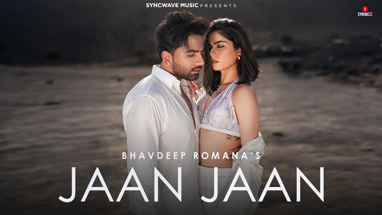 Jaan Jaan music video song mp4 mobile download