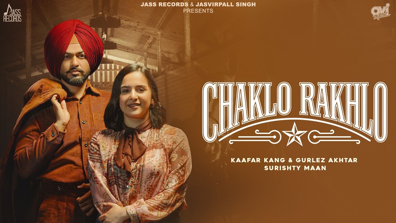 Chaklo Rakhlo music video song mp4 mobile download