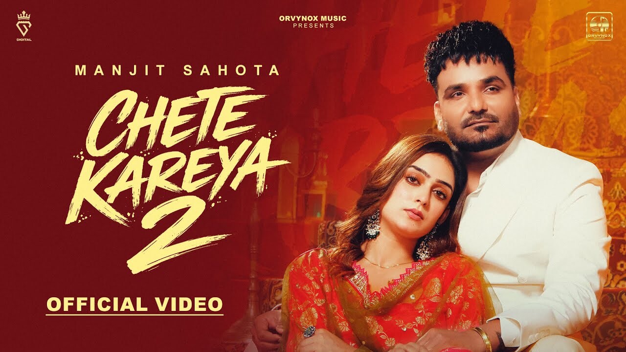 Chete Kareya 2 music video song mp4 mobile download