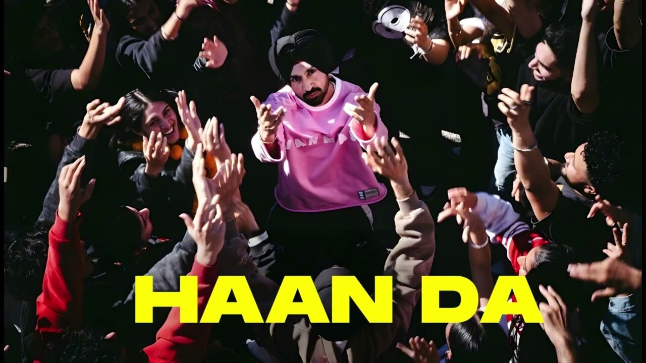 Haan Da music video song mp4 mobile download