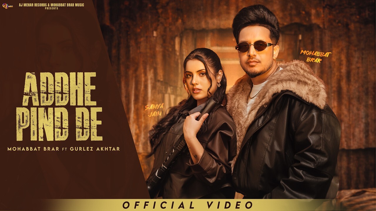 Addhe Pind De music video song mp4 mobile download