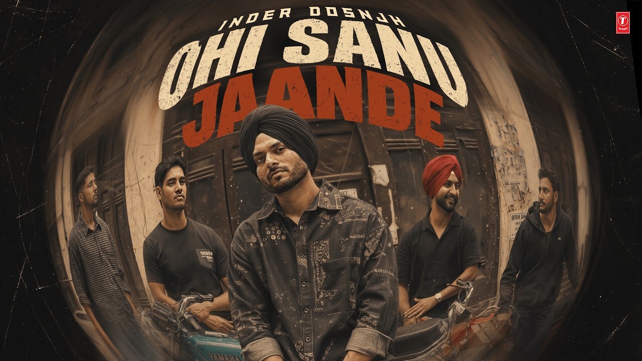 Ohi Sanu Jaande music video song mp4 mobile download