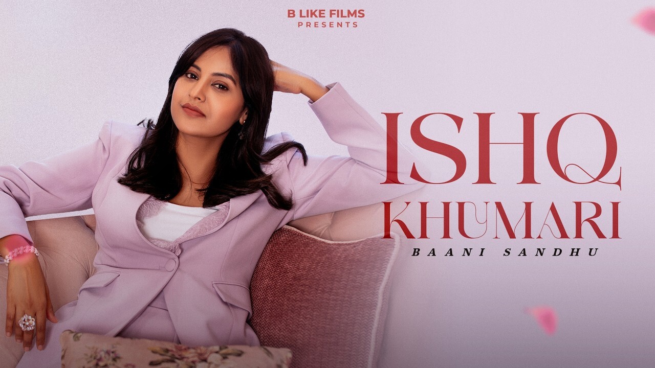 Ishq Khumari music video song mp4 mobile download