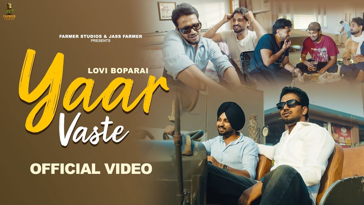 Yaar Vaste music video song mp4 mobile download