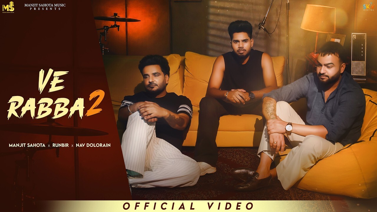 Ve Rabba 2 music video song mp4 mobile download