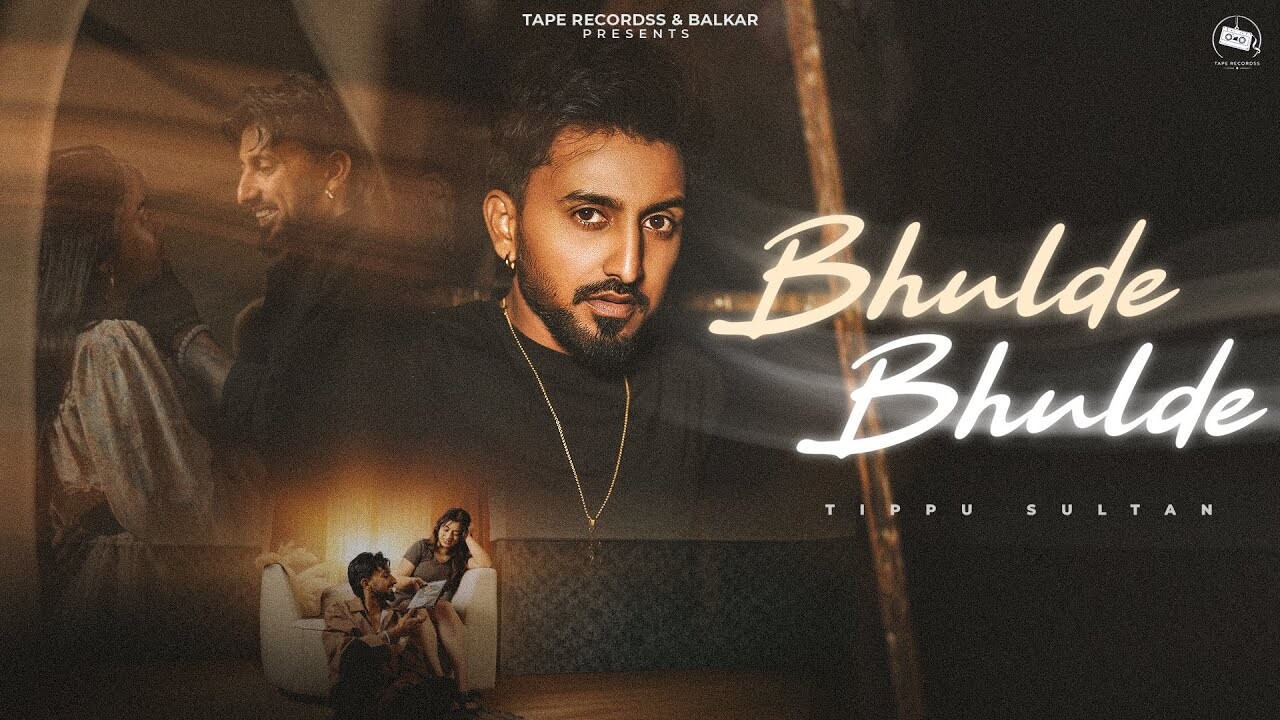 Bhulde Bhulde music video song mp4 mobile download
