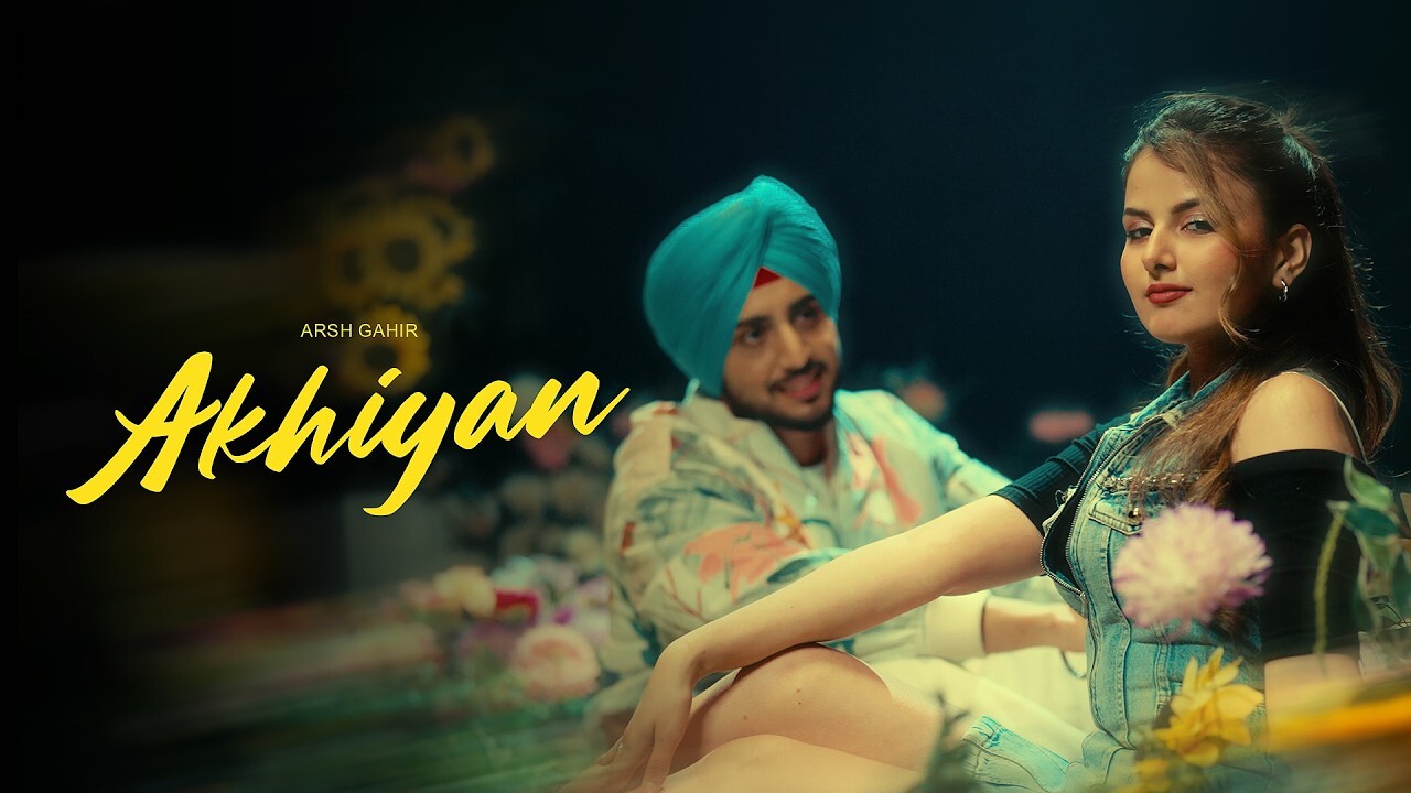 Akhiyan music video song mp4 mobile download