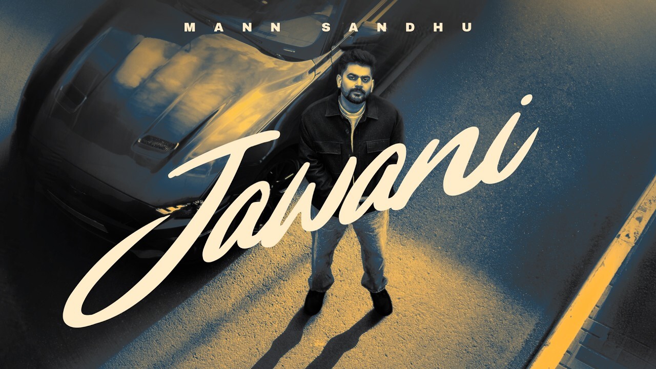 Jawani music video song mp4 mobile download