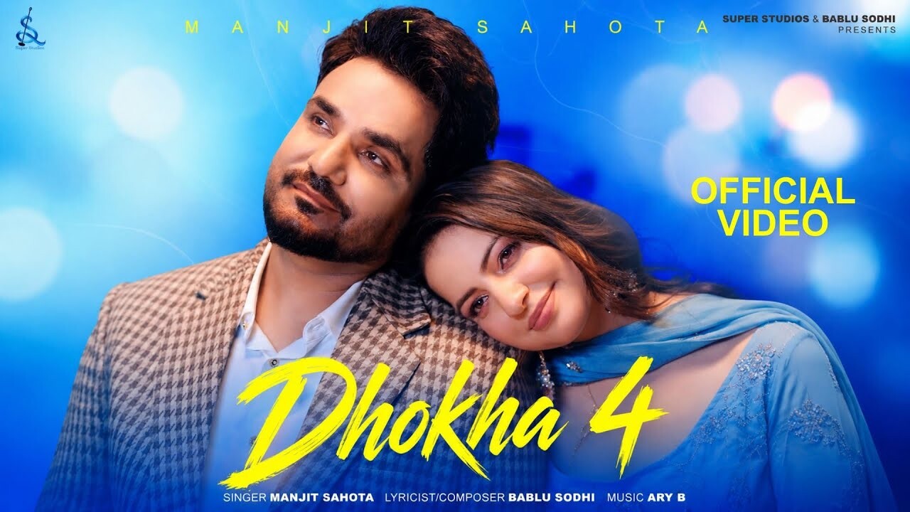 Dhokha 4 music video song mp4 mobile download